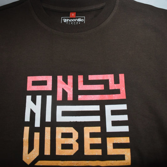 "Only Nice Vibes" Oversized Graphic T-Shirt – Unisex